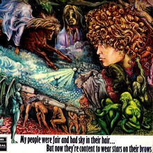 <span><span>Tyrannosaurus Rex</span> </span> ‎– <span> <cite>My People Were Fair and Had Sky in Their Hair … but Now They’re Content to Wear Stars on Their Brows</cite> </span> album art