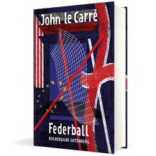 <cite>Federball</cite> by <span></span> <span>John le Carré (Büchergilde Gutenberg)</span>