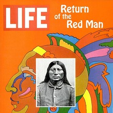 <cite>LIFE</cite> Magazine: “Return of the Red Man”, Dec. 1967