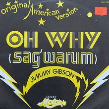 Jimmy Gibson – “Oh Why (Sag’ warum)” single cover