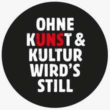 “Ohne Kunst <span></span>&amp; Kultur wird’s still” viral campaign