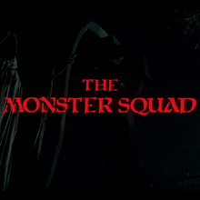 <cite>The Monster Squad</cite> film titles