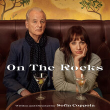 <cite>On the Rocks</cite> (2020) key art and credits