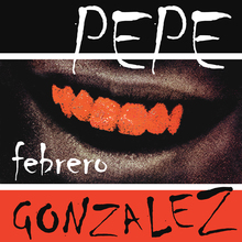 Pepe Gonzalez – <cite>Febrero</cite> album cover