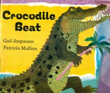 <span><cite>Crocodile Beat</cite> by Gail Jorgensen and Patricia Mullins</span>