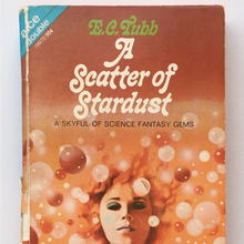 <cite>A Scatter of Stardust</cite> by E.C. Tubb (Ace)