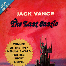 <cite>The Last Castle</cite> by Jack Vance (Ace)