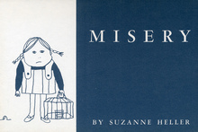 <cite>Misery</cite> by Suzanne Heller