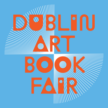 Dublin Art Book Fair 2020