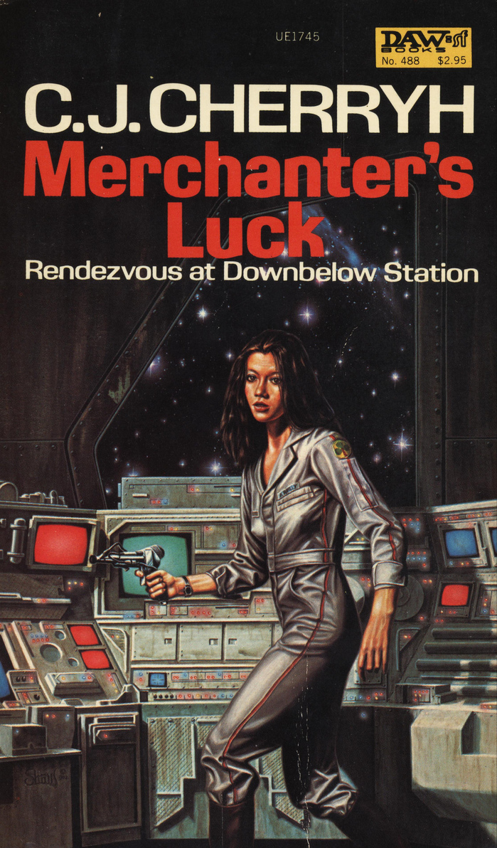 Merchanter’s Luck by C.&nbsp;J.&nbsp;Cherryh (DAW, 1982)