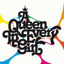 “A Queen In Every Girl” poster for SubTone