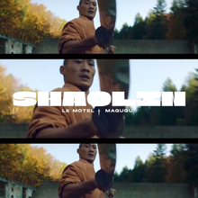 Le Motel ft. Magugu – “Shaolin” music video