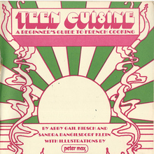 <cite>Teen Cuisine: A Beginner’s Guide to French Cooking</cite>