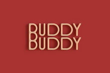 Buddy Buddy