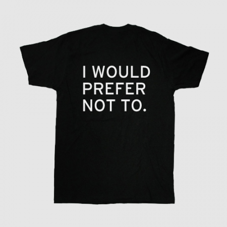 “I Would Prefer Not To” Bag & T-Shirt 2