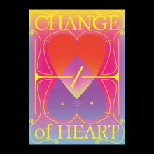 “Change of Heart” poster