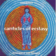 Sequentia – <cite> Canticles of Ecstasy</cite> album art