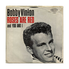 Bobby Vinton – “Roses Are Red (My Love)” / “You And I” single cover