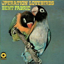 Bent Fabric – <cite>Operation Lovebirds</cite> album art