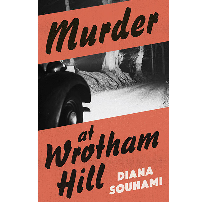 Murder at Wrotham Hill by Diana Souhami 1