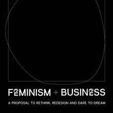 <cite>Feminism + Business</cite>