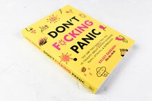 <cite>Don’t F*cking Panic</cite> by Kelsey Darragh