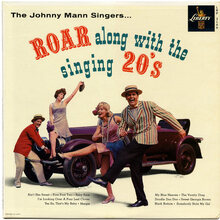 The Johnny Mann Singers – <cite>Roar Along With The Singing 20’s</cite> album art