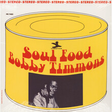 Bobby Timmons – <cite>Soul Food</cite> album art