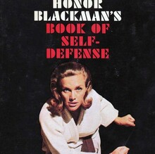 <cite>Honor Blackman’s Book of Self-Defense</cite>