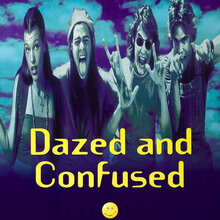 <cite>Dazed and Confused</cite> movie poster