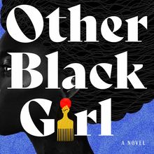 <cite>The Other Black Girl</cite> by Zakiya Dalila Harris