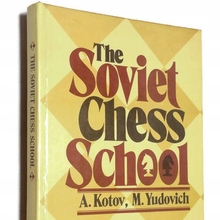 <cite>The Soviet Chess School</cite> by Alexander Kotov, Mikhail Yudovich