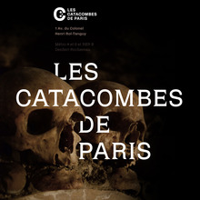 Les Catacombes de Paris