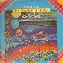 The Eleventh House with Larry Coryell – <cite>Introducing The Eleventh House</cite> album art