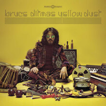 Bruce Ditmas ‎– <cite>Aeray Dust</cite> (1977), <cite>Yellow</cite> (1977), <cite>Yellow Dust</cite> (2015) album art