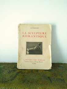 <cite>La Sculpture Romantique</cite> by Luc Benoist