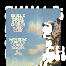 Skull &amp; Roses at Stone Church Music Club gig poster