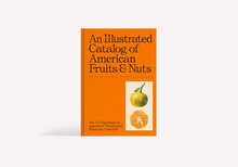 <cite>An Illustrated Catalog of American Fruits &amp; Nuts</cite>