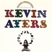 Kevin Ayers – <cite>Banana Productions (The Best of) </cite>album art