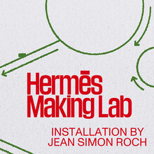 <cite>Hermès Making Lab</cite>