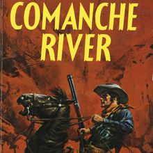 <cite>Comanche River</cite> by Kingsley West (Berkley)