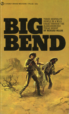 <cite>Big Bend</cite> by Richard Meade (Signet, 1970)