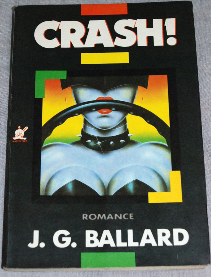 Crash! by J.G. Ballard (Marco Zero Edition) 1