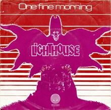 Lighthouse – “One Fine Morning” / “Hats Off (To The Stranger)” Dutch single cover