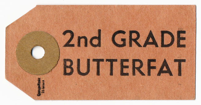 “2nd Grade Butterfat” tag