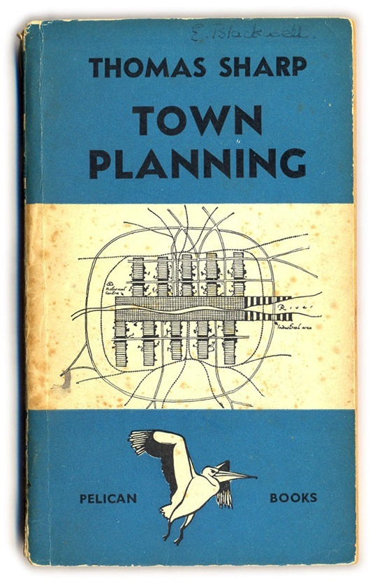 Town Planning by Thomas Sharp 3