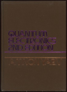 <cite>Quantum Electronics</cite>, 2nd Edition