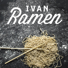 <cite>Ivan Ramen</cite> by Ivan Orkin