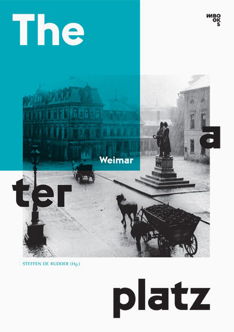 Weimar Theaterplatz by Steffen de Rudder (Ed.) 1
