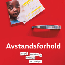 <cite>Avstandsforhold. Essays, portretter og fortellinger om verdighet</cite> by Kåre Eriksen and Hans Ivar Stordal